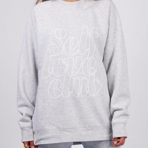 🔥NWT: (L/XL) Brunette the Label Self Love club sweatshirt